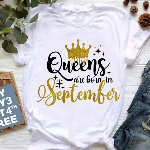 Dámske tričko s "Zlatá korunná kráľovná sa narodil v januári do decembra" - narodeninový darček s dizajnom podľa mesiaca narodenia