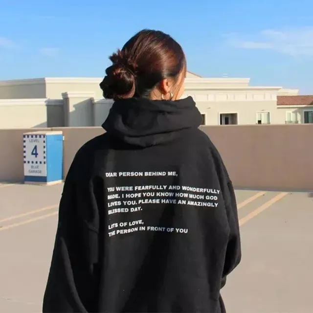 Women's fashion hoodie with "Dear Person Behind Me" print