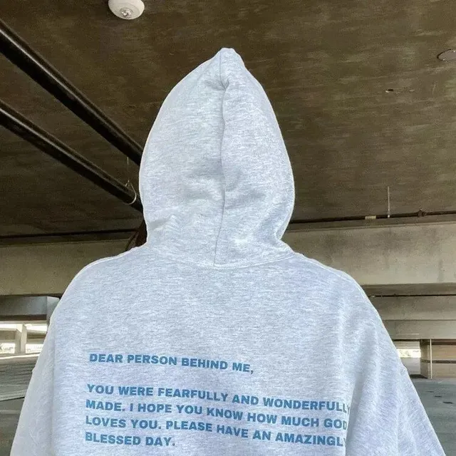 Women's fashion hoodie with "Dear Person Behind Me" print