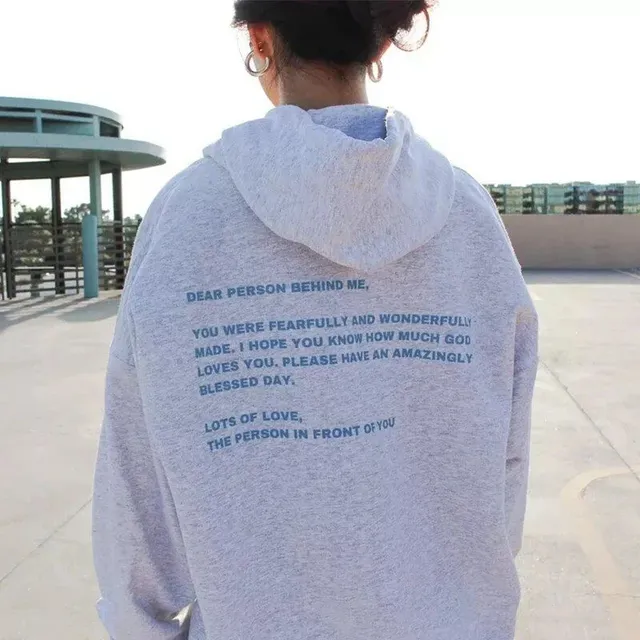 Women's fashion hoodie with "Dear Person Behind Me" print