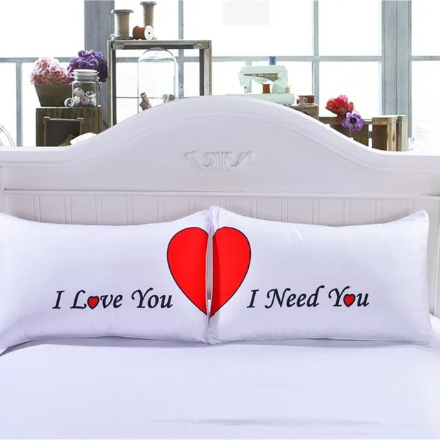 Pillow covers - I LOVE YOU, I NEED YOU